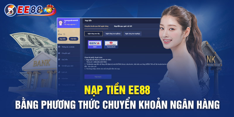 nạp tiền ee88 bằng phương thức chuyển khoản ngân hàng