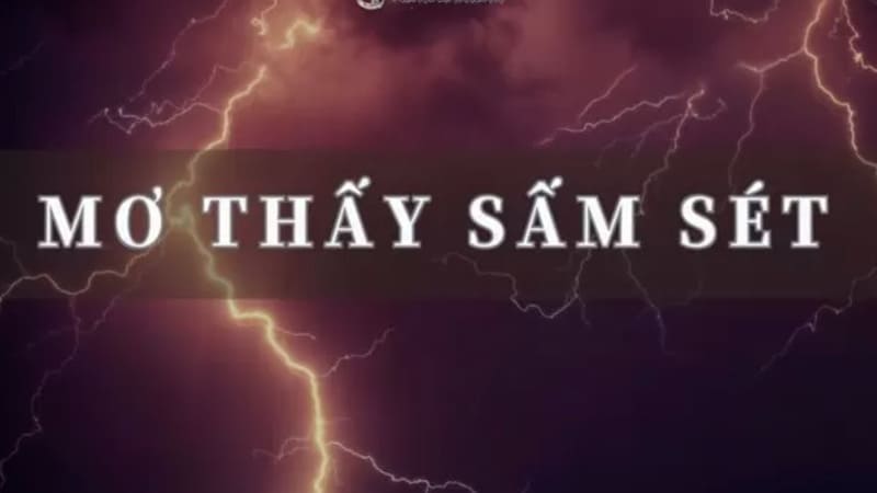 Ý nghĩa tâm linh của hiện tượng sấm sét trong giấc mơ